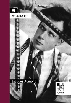 El montaje - Jacques Aumont