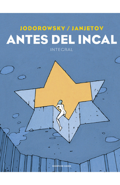 Antes del Incal - Jodorowsky / Janjetov