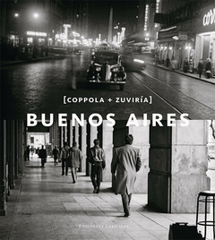 Buenos Aires. Coppola + Zuviría