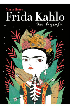 Frida Kahlo. Una biografía - María Hesse (tapa blanda)