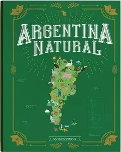 Argentina natural - Octavio Pintos