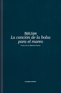 La canción de la bolsa para el mareo - Nick Cave