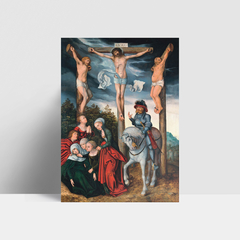 Postal Crucifixión de Cristo de Lucas Cranach el viejo