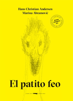 El patito feo - H. C. Andersen / Marina Abramovic