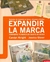 EXPANDIR LA MARCA