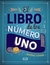 EL LIBRO DE LOS NÚMERO UNO