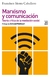 MARXISMO Y COMUNICACIÓN. TEORÍA Y CRÍTICA DE LA MEDIACIÓN SOCIAL