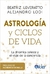 ASTROLOGÍA Y CICLOS DE VIDA