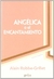 ANGELICA O EL ENCANTAMIENTO