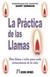 LA PRACTICA DE LAS LLAMAS - comprar online