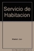 SERVICIO DE HABITACION