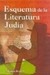 ESQUEMA DE LA LITERATURA JUDIA