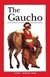 THE GAUCHO