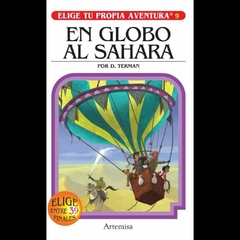 En Globo al Sahara (Elige tu Propia Aventura 09)