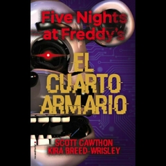 Five Nights at Freddy's 03: El Cuarto Armario