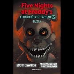 Five Nights at Freddy's Escalosfrios de Fazbear 02: Busca