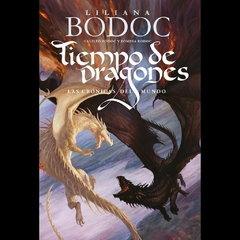 Tiempo de Dragones 03: Las Crónicas del Mundo
