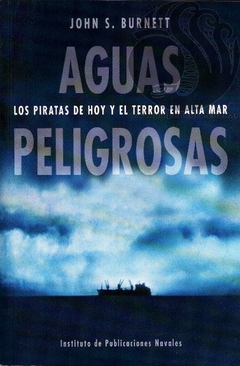 AGUAS PELIGROSAS - John S. Burnett