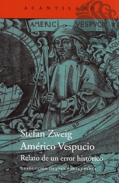 AMERICO VESPUCIO - Stefan Zweig