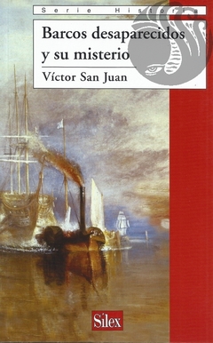 BARCOS DESAPARECIDOS Y SU MISTERIO - Víctor San Juan
