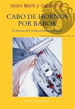CABO DE HORNOS POR BABOR - Isidro Martí, Carlos Pich