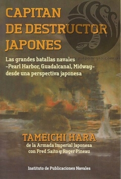 CAPITAN DE DESTRUCTOR JAPONES - Tameichi Hara