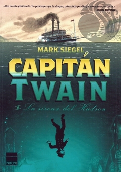 CAPITAN TWAIN - Mark Siegel