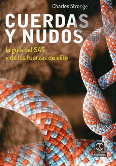 CUERDAS Y NUDOS - Charles Stronge