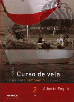 NUEVO CURSO DE VELA 2: TIMONEL - Alberto Enguix