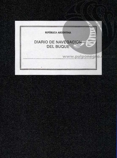 LIBRO DIARIO DE NAVEGACION DEL BUQUE - FLUVIAL