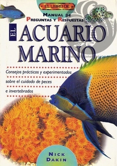 EL LIBRO DE EL ACUARIO MARINO - Nick Dakin