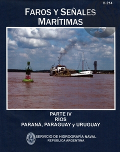 FAROS Y SEÑALES MARITIMAS - PARTE IV - Servicio de Hidrografía Naval