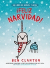 NARVAL Y MEDU: ¡FELIZ NAVIDAD! - Ben Clanton