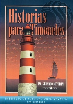 HISTORIAS PARA TIMONELES - Gerardo Botticini