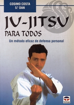 JU-JITSU PARA TODOS - Cosimo Costa