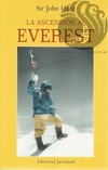 LA ASCENSIÓN AL EVEREST - Sir John Hunt