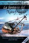 LA FANTASIA DEL NAUFRAGIO - Adriana Pisani