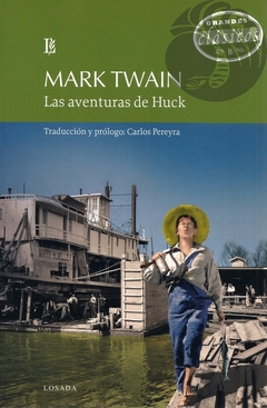 LAS AVENTURAS DE HUCK - Mark Twain