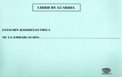 LIBRO DE GUARDIA ESTACION RADIOELECTRICA