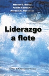 LIDERAZGO A FLOTE - Bonzo, Castriota, Boccacci