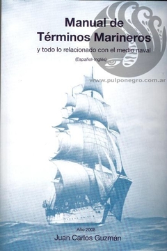 MANUAL DE TERMINOS MARINEROS - Juan Carlos Guzmán