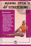 MANUAL TUTOR DEL STRETCHING - Giovanni Cianti