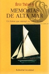 MEMORIAS DE ALTA MAR - Eric Tabarly