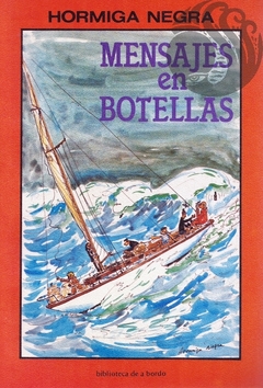 MENSAJES EN BOTELLAS - Hernán Alvarez Forn