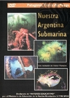 NUESTRA ARGENTINA SUBMARINA - Héctor Monsalve