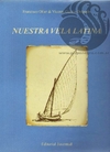 NUESTRA VELA LATINA - Francisco Oller, Vicente García Delgado