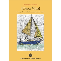 ¡ORZA VITO! - Enrique Celesia