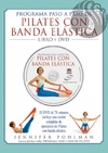 PROGRAMA PASO A PASO DE PILATES CON BANDA ELÁSTICA