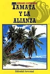 TAMATA Y LA ALIANZA - Bernard Moitessier