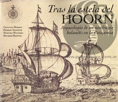 TRAS LA ESTELA DEL HOORN - Murray, Vainstub, Manders, Bastida